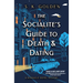 The Socialite's Guide to Death and Dating