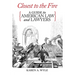 Closest to the Fire: A Guide to American Law and Lawyers