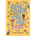 The Super Nerds and the Snail Army of Doom: Episode One in the Laugh-Out-Loud Superhero Saga for 6-10 year olds