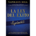 La Ley del Éxito (the Law of Success): Autor de Piense Y Hágase Rico El Libro de Éxito Más Vendido de Todos Los Tiempos