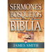 Sermones Y Bosquejos de Toda La Biblia, 13 Tomos En 1