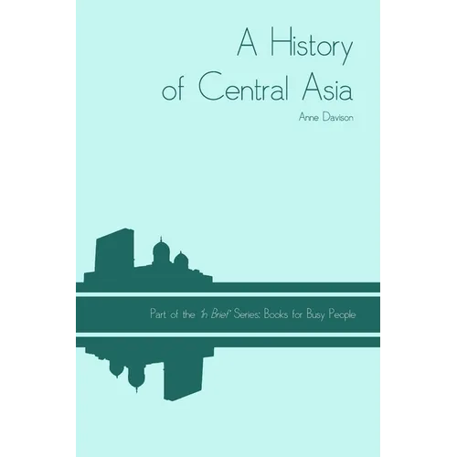 A History of Central Asia
