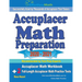 Accuplacer Math Preparation 2020 - 2021: Accuplacer Math Workbook + 2 Full-Length Accuplacer Math Practice Tests