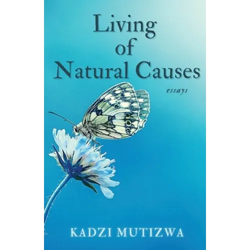 Living of Natural Causes