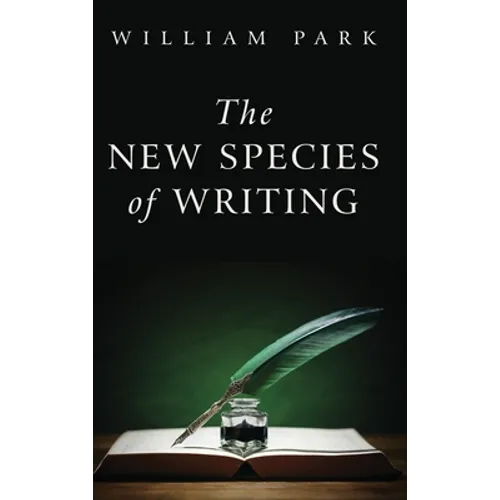 The New Species of Writing