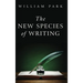 The New Species of Writing