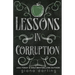 Lessons in Corruption Special Edition
