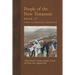 People of the New Testament, Book IV: Early Friends and Minor Disciples of Jesus, and Those Who Opposed Him