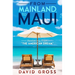 From Mainland to Maui: Awakening From The American Dream