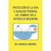 Proteccion de La Vida E Igualdad Prenatal del Hombre En La Republica Argentina