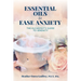 Essential Oils to Ease Anxiety: The Alchemist's Guide to Serenity