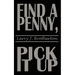 Find a Penny, Pick It Up