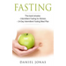 Fasting: 2 Manuscripts: Intermittent Fasting for Women, The 14-Day Intermittent Fasting Meal Plan