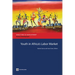 Youth in Africa's Labor Market