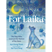 For Laika: The Dog Who Learned the Names of the Stars