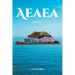 Aeaea: Book One