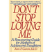 Don't Stop Loving Me: Reassuring Guide for Mothers of Adolescent Daughters, a