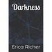 Darkness: A Dark Shadows Novel