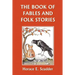 The Book of Fables and Folk Stories (Yesterday's Classics)