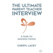 The Ultimate Parent Teacher Interview: A Guide For Australian Parents