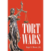 Tort Wars