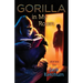 Gorilla In My Room