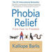 Phobia Relief: From Fear to Freedom