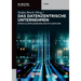 Das Datenzentrische Unternehmen: Daten ALS Erfolgsgrundlage Im Ki-Zeitalter