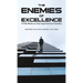 The Enemies of Excellence