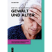 Gewalt Und Alter