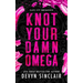 Knot Your Damn Omega