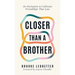 Closer Than A Brother: An Invitation to Cultivate Friendships That Last