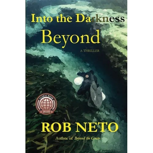 Into the Darkness Beyond