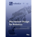 Mechanism Design for Robotics