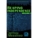Reaping Independence