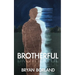 Brotherful