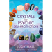 Crystals for Psychic Self-Protection