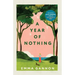 A Year of Nothing: As heard on BBC Woman's Hour