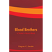 Blood Brothers: A Medic's Sketch Book