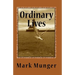 Ordinary Lives