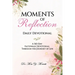Moments of Reflection