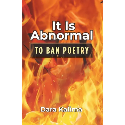 It Is Abnormal: To Ban Poetry