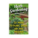 Herb Gardening: 25+ Herbs to Plant, Grow, Dry and Preserve