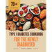 Type 1 Diabetes Cookbook for the Newly Diagnosed: Super Simple Diabetic Meals for Quick Prep
