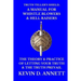 Truth Teller's Shield: A Manual for Whistle Blowers & Hell Raisers: The Theory & Practice of Letting Your Truth & The Truth Prevail