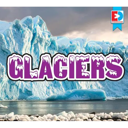 Glaciers
