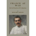 France At War: On the Frontier of Civilization