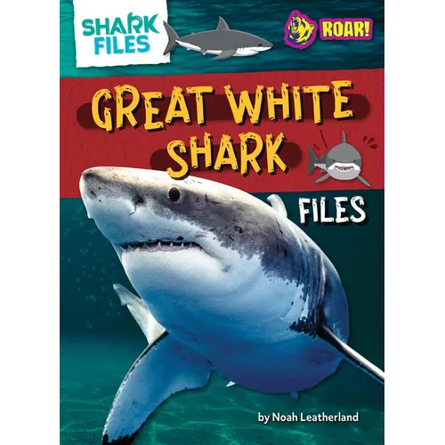 Great White Shark Files