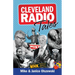 Cleveland Radio Tales: Stories from the Local Radio Scene of the 1960s, '70s, '80s, and '90s