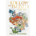 Follow the Infinity: Book One Dawn